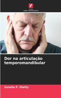 Dor na articulação temporomandibular