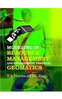 Modeling in Resource Management and Environment Through Geomatics