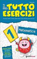 Il mio tutto esercizi Matematica 1