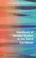 Handbook of Gender Studies in the Dutch Caribbean