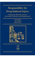 Responsibility for Drug-Induced Injury