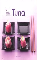 Tuna (My Favourite Ingredient)