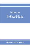 Lectures on the Harvard classics