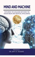 Mind and Machine: Exploring the Analogies between the Human Brain and Artificial Intelligence