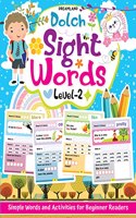 Dolch Sight Words Level 2- Simple Words and Activities for Beginner Readers