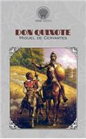 Don Quixote: (Throne Classics)