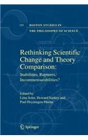 Rethinking Scientific Change and Theory Comparison: