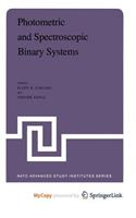 Photometric and Spectroscopic Binary Systems