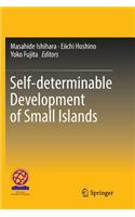 Self-determinable Development of Small Islands