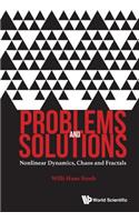 Problems and Solutions: Nonlinear Dynamics, Chaos and Fractals