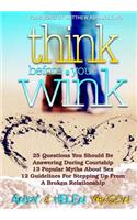 Think Before You Wink