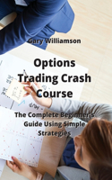 Options Trading Crash Course