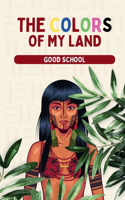 Colors of My Land