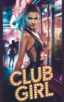 Club Girl