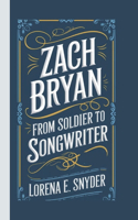 Zach Bryan: From Soldier to Songwriter