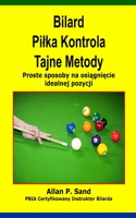 Bilard Pilka Kontrola Tajne Metody