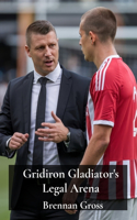 Gridiron Gladiator's Legal Arena