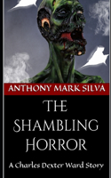 The Shambling Horror