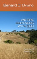 We Are Partners with God