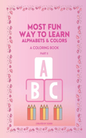 Most Fun Way to Learn Alphabets and Colors