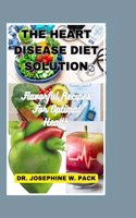Heart Disease Diet Solution