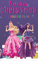 Barbie Christmas Coloring Book: A Coloring Book for Kids Ages 4-8, Boys or Girls with beautiful & charming country scenes during the winter holidays and Christmas Festival(barbie c