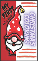 My First Color Book: Christmas Coloring