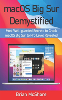 macOS Big Sur Demystified