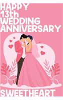 Happy 13th Wedding Anniversary Sweetheart: Notebook Gifts For Couples