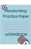 Handwriting Practice Paper WORKBOOK