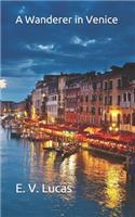 A Wanderer in Venice