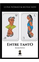 Entre Tanto