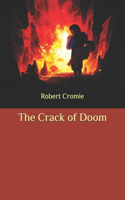 The Crack of Doom