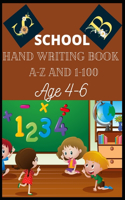 School hand writing book, A-Z and 1- 100, age 4-6