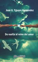 De vuelta al reino del amor