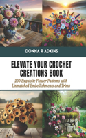 Elevate Your Crochet Creations Book