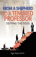 From A Shepard to a Tenured Professor