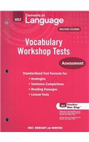 Holt Elements of Language, Second Course: Vocabulary Workshop Tests: Assessment