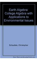 Earth Algebra: College Algebra with Applications to Environmental Issues