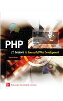 Php: 20 Lessons to Successful Web Development: 20 Lessons to Successful Web Development