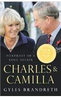 Charles & Camilla: Portrait of a Love Affair