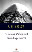 Religions, Values, and Peak-Experiences: (Compass)