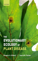 Evolutionary Ecology of Plant Disease