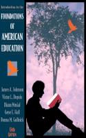 Introduction to the Foundations of American Education
