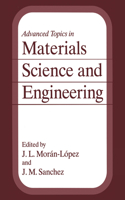 Advanced Topics in Materials Science and Engineering