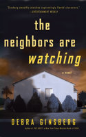The Neighbors Are Watching: A Novel(English)