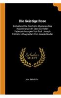 Die Geistige Rose