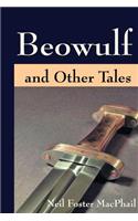 Beowulf and Other Tales