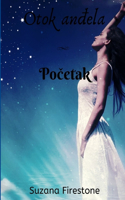Početak; Otok anđela #1