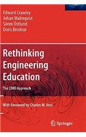 Rethinking Engineering Education: The CDIO Approach